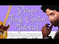 Prince Funk Guitar Lesson Illusion Coma Pimp & Circumstance - Danny Eddy Prince Funk Guitar Lesson Illusion Coma Pimp & Circumstance