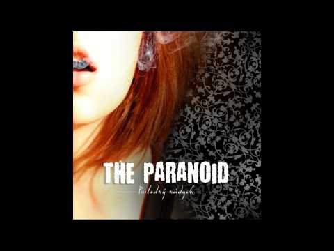 The Paranoid - Záblesky rán