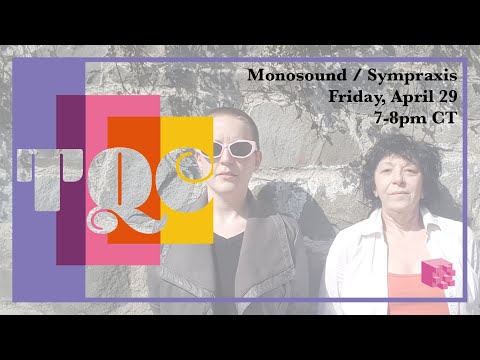 TQC 2022 - Monosound/Sympraxis