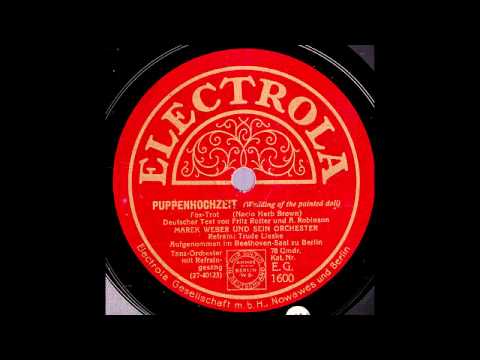 Puppenhochzeit / Marek Weber & Orchester, Gesang: Trude Lieske