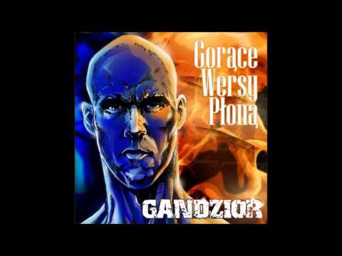 Gandzior ft Hemp Gru  - Palenie Zabija ( gorące wersy płoną )