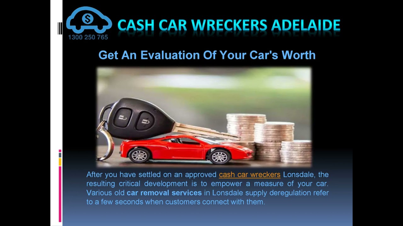 Find Reliable Car Removal Services in Lonsdale