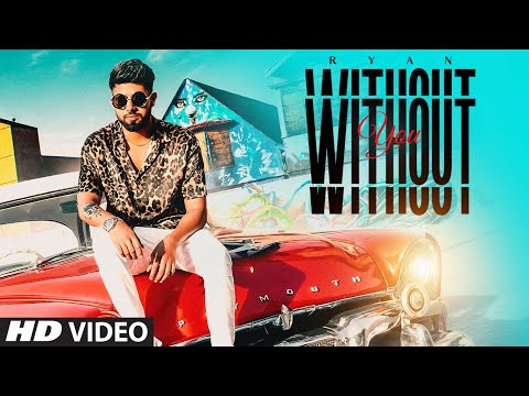 Without You — watch video