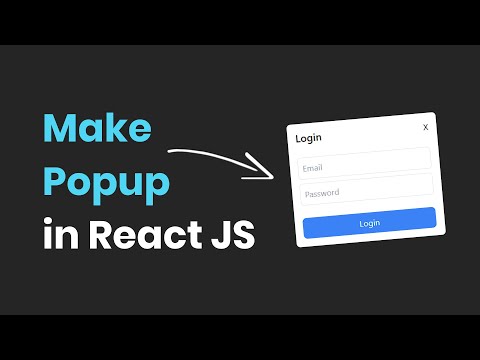 How to make Popups in ReactJS | React for Beginners