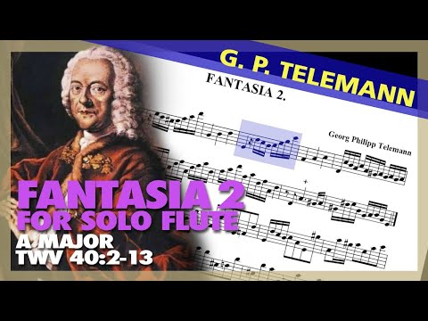 🎼 G. P. TELEMANN - Fantaisie 2 for SOLO FLUTE [TWV 40:2-13] - (Sheet Music)