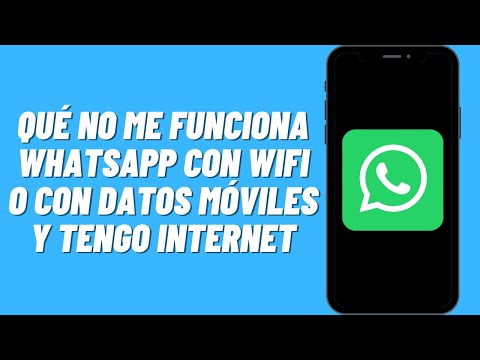 Por qué no me funciona Whatsapp con WiFi o con datos móviles y tengo internet (Solución)