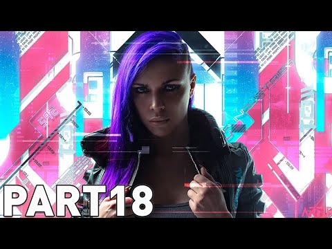 CYBERPUNK 2077 Walkthrough Gameplay Part 18 - Investigation (FULL GAME)
