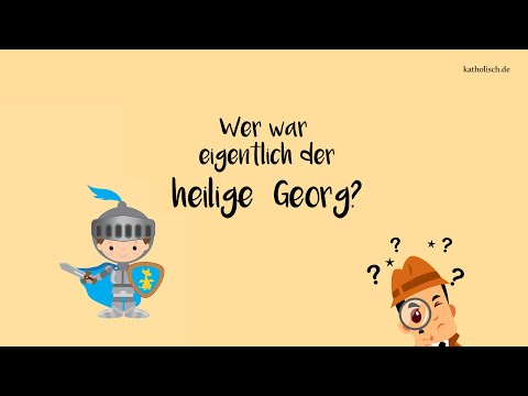 Wer war der heilige Georg? Heiligenportrait