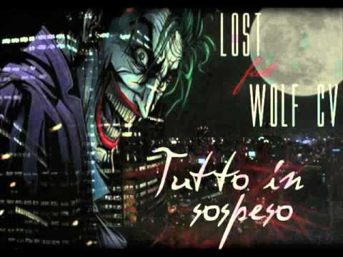 LOST & WOLF CV - TUTTO IN SOSPESO (MIX TRAIM ) //DSP