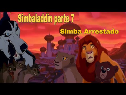 Simbaladdin parte 7 Simba Arrestado