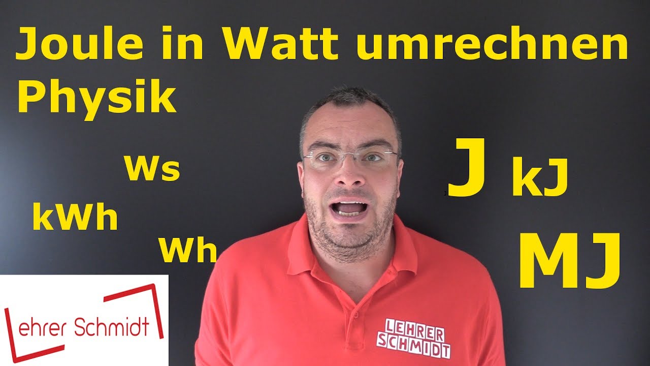 Convert joules to watt-seconds | Physics | Lehrerschmidt