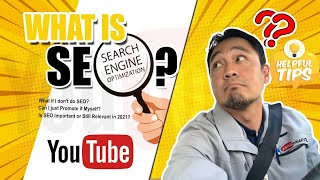 What is SEO and Why is it Still Relevant in 2021? Tips and Trick!