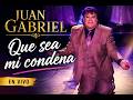 Juan Gabriel - Que Sea Mi Condena   - En Vivo 2006