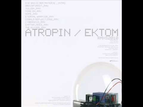 Atropin - Earthflakes Remix