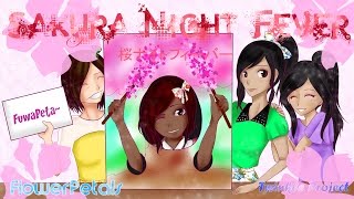 FlowerPetals『Sakura Night Fever』