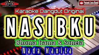 Download lagu KARAOKE NASIBKU NADA WANITA RHOMA IRAMA mp3 Download lagu KARAOKE NASIBKU NADA WANITA RHOMA IRAMA mp3