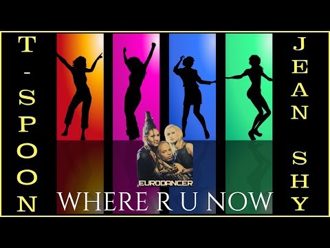 T-Spoon feat. Jean Shy - Where R U Now. Dance music Eurodance 90 Songs hits [techno, europop, disco]