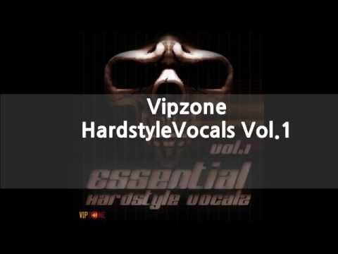 Vipzone Sample : Hardstyle Vocals  Vol.1 [  Demo ]