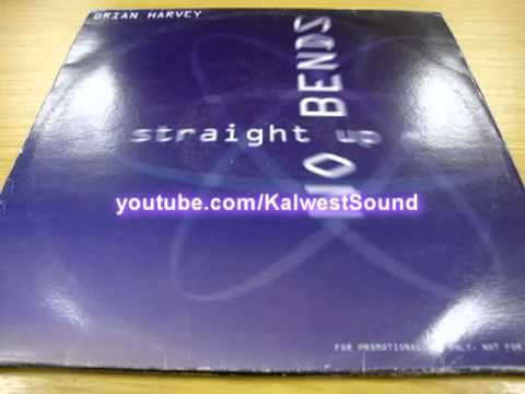 Brian Harvey - Straight Up No Bends (Ignorants Remix)