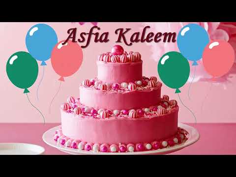 Asfia Kaleem Birthday Cake | Happy Birthday Asfia Kaleem #birthday #cake #asfia #kaleem #greetings
