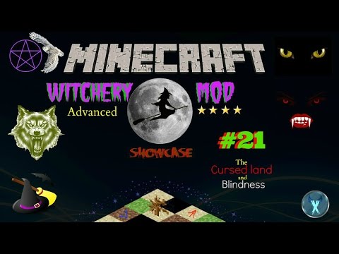 Xerxus Icebinder - MINECRAFT: WITCHERY MOD SHOWCASE #21 - CURSING THE LAND AND BLINDNESS!