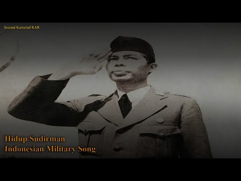 Hidup Sudirman - Indonesian Military Song - WIth Lyrics