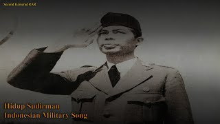 Download lagu Hidup Sudirman - Indonesian Military Song - WIth Lyrics mp3 Download lagu Hidup Sudirman - Indonesian Military Song - WIth Lyrics mp3