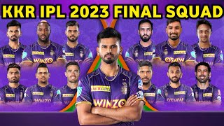 IPL 2023: KKR Final Squad for IPL 2023 | Welcome to Galaxy of Knights