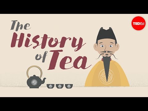 The Long and Winding History of Tea