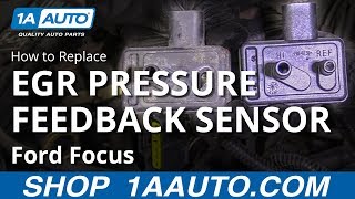 How to Replace EGR Pressure Feedback Sensor 00-02 Ford Focus