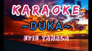 Download lagu KARAOKE// DUKA - EVIE TAMALA// COVER BY MAHESA MUSIK// KORG PA700 mp3