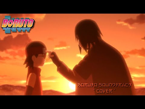 Boruto Beautiful Soundtrack (Cover) - Sasuke & Sarada | Ep. 95