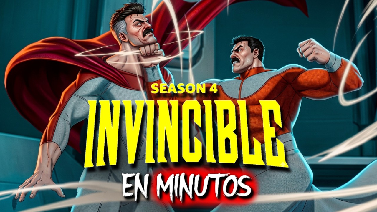 INVINCIBLE TEMPORADA 4 (2026) RESUMEN EN MINUTOS