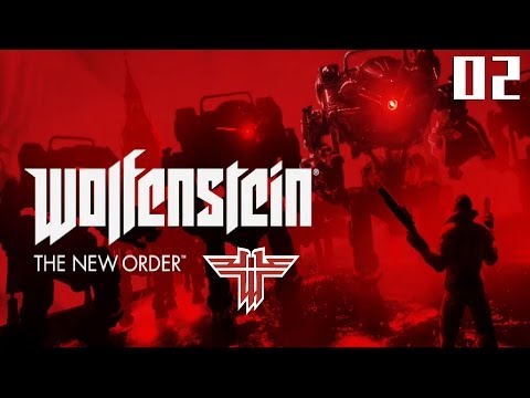 Wolfenstein: The New Order - Walkthrough Part 2: Stomper