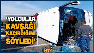 Bir Hata 11 Cana Mal Oldu: Katliam Gibi Kazada Şoke Eden İfade! | NTV