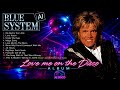 Blue System AI Love Me On The Disco Album