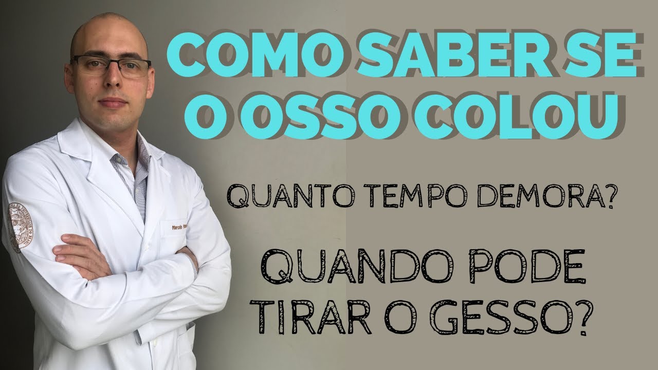 COMO SABER SE O OSSO COLOU? [Consolidação óssea]