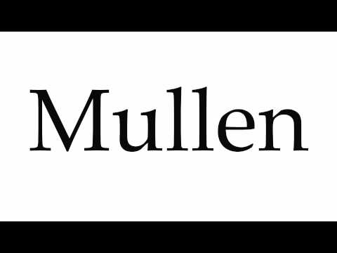 How to Pronounce Mullen