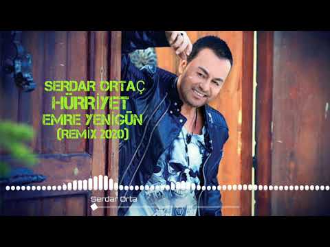 Dj Emre Yenigün ft. Serdar Ortaç - Hürriyet (Remix 2020)