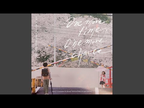 One more time, One more chance