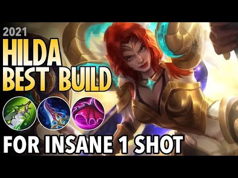 1 HIT!" Hilda Best Build for 2021 | Top 1 Global Hilda Build | Hilda Gameplay - Mobile Legends