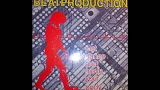 Beatproduction - Just Dance And Move Your Body (Extended Version) (A1)
