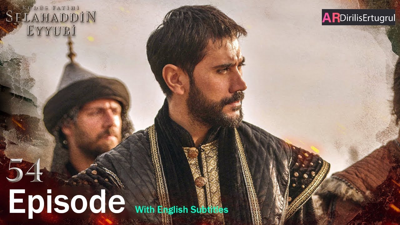 Selahaddin Eyyubi Season 2 Episode 54 With English Subtitles