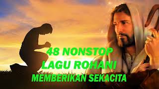 Download lagu 48 LAGU ROHANI PENGIRING TIDUR - Pujian Paling Menyentuh Hati - NONSTOP LAGU ROHANI 2022 mp3