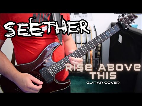 Rise Above This (ver. 2) - Seether
