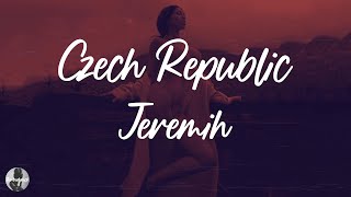 Jeremih - Czech Republic (Lyrics)