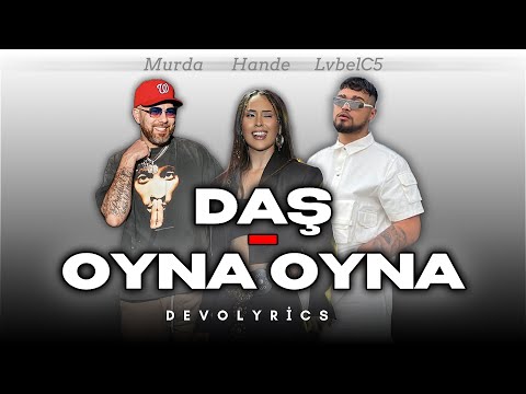 LvbelC5 x Murda – Daş & Hande Ünsal – Oyna Oyna | Özel Mix [DevranGuler]