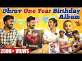 Dhruv S Birthday Album Vlog குடும்பத்துடன் Going Back To Memories ️ My
