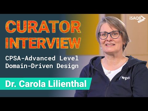 CPSA-Advanced Level & Domain-Driven Design Module explained | Dr. Carola Lilienthal