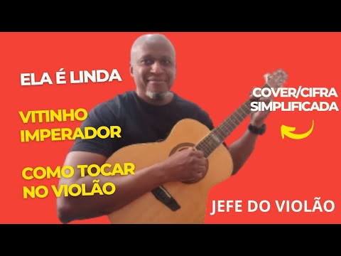 Ela É Linda - Vitinho Imperador